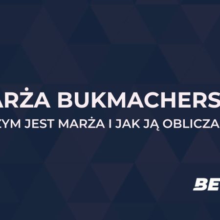 Marża bukmacherska: czym jest i jak ją obliczyć?