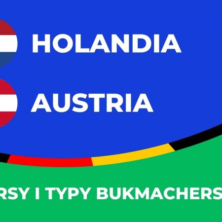 Holandia – Austria kursy. Typy na Holandia – Austria (25.06)