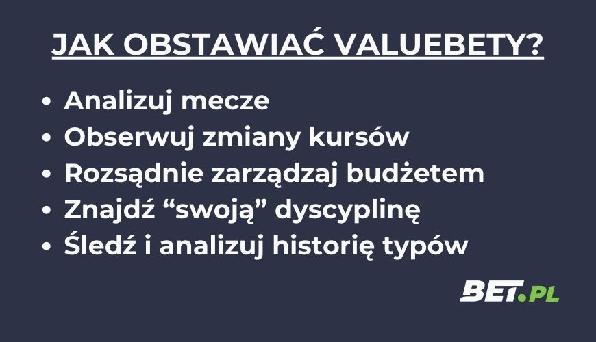 Jak obstawiać valuebety?