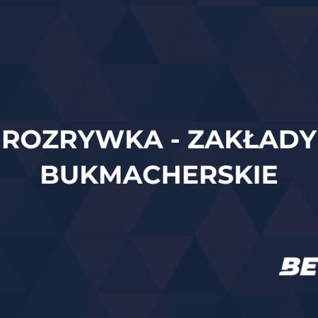 Rozrywka zakłady bukmacherskie – typy na wydarzenia kulturalne i rozrywkowe