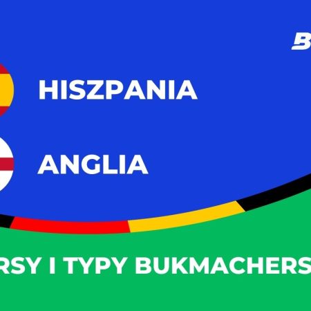 Hiszpania – Anglia kursy i typy na finał Euro 2024 (14.07)