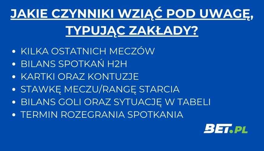Czynniki istotne przy obliczaniu prawdopodobieństwa i obstawianiu zakładów u bukmachera