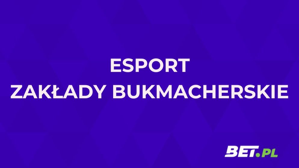 Esport zakłady bukmacherskie. Jak i gdzie obstawiać esport?