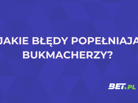 Błędy bukmacherów – jak wykorzystać pomyłkę buka?