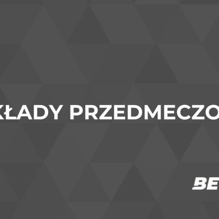 Zakłady przedmeczowe – co to? Jak i gdzie je obstawiać?