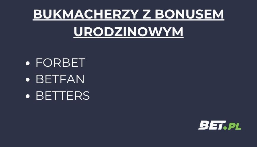 gdzie otrzymać bonus urodzinowy od bukmachera? 