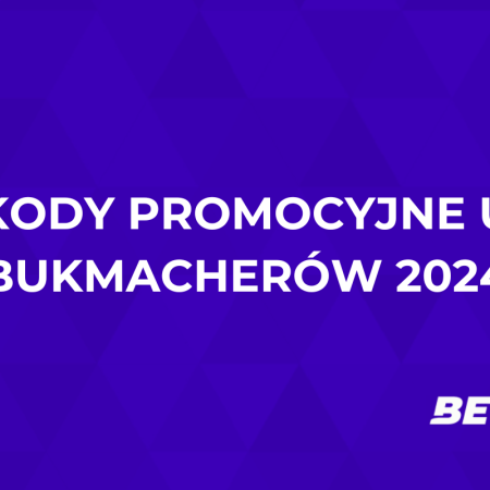 Kody promocyjne u bukmacherów 2024 – czym są i jak je użyć?