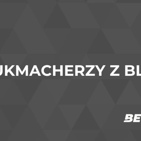 Bukmacherzy z BLIK. Gdzie są płatności BLIK u bukmacherów?