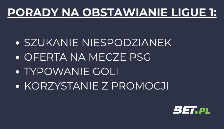 Jak obstawiać Ligue 1?
