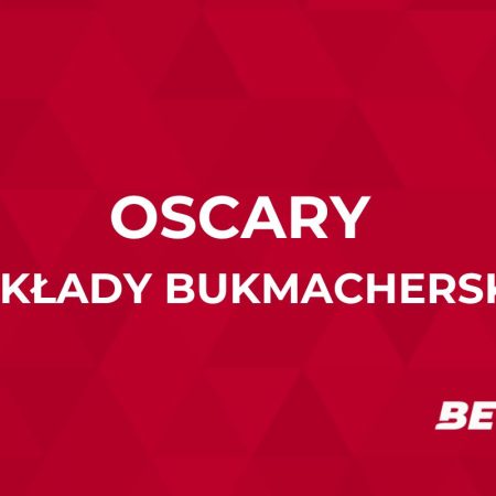 Oscary 2025 zakłady bukmacherskie. Jakie typy na Oscary 2025?