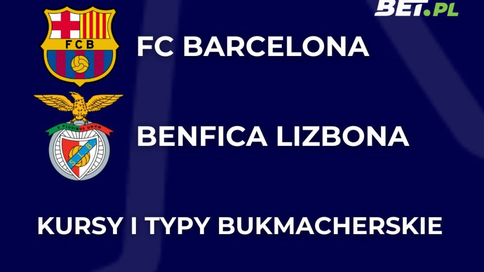 FC Barcelona – Benfica kursy. Typy na FC Barcelona – Benfica (5.03)