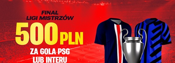 superbet 500 pln bonus za gola w finale ligi mistrzów