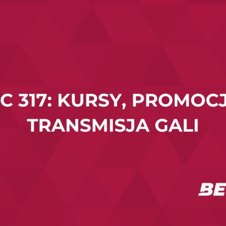 UFC 317: kursy, promocje i transmisja gali