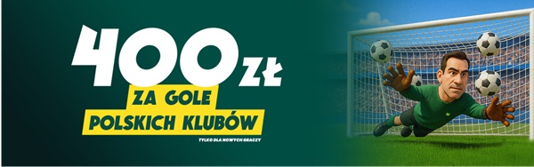 400 pln freebet za gole polskich klubów w betfanie