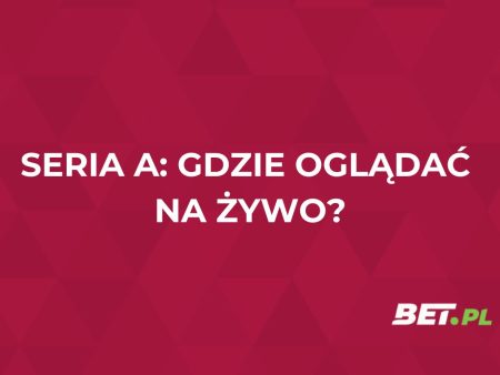 Serie A gdzie oglądać za darmo? Transmisje Serie A na żywo