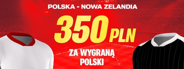 Akcja specjalna na mecz Polska - Nowa Zelandia w Superbet