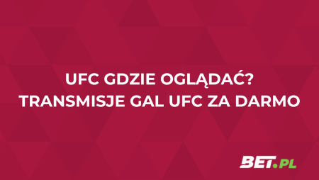 UFC gdzie oglądać? Transmisje gal UFC za darmo