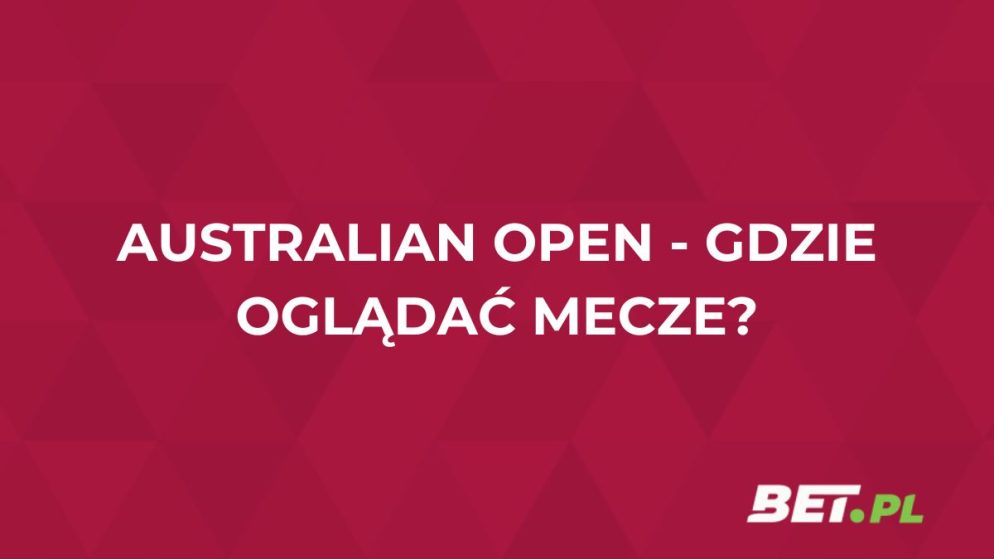 Australian Open gdzie oglądać za darmo? Transmisje meczów na żywo