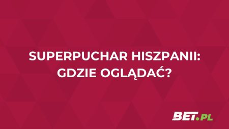 Superpuchar Hiszpanii gdzie oglądać za darmo? Transmisje Superpucharu Hiszpanii