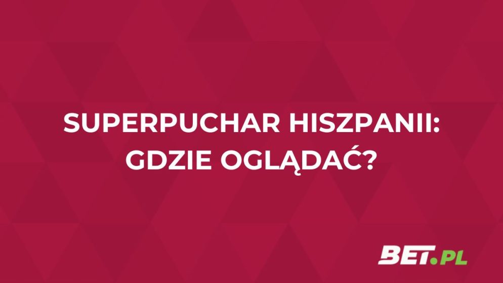 Superpuchar Hiszpanii gdzie oglądać za darmo? Transmisje Superpucharu Hiszpanii