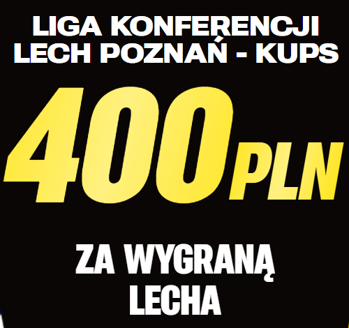 Lech - Kups typy z bonusem 400 PLN w Superbet