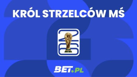 Król strzelców MŚ 2026 typy i kursy. Faworyci do Złotego Buta na mundialu