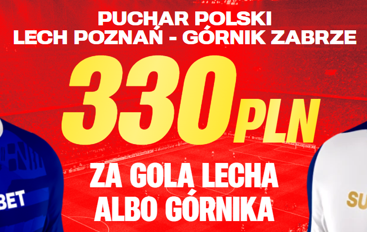 Lech - Górnik typy z kursem 165 w Superbet